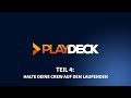 Playdeck  playout software fr windows  teil 4 informiere deine crew