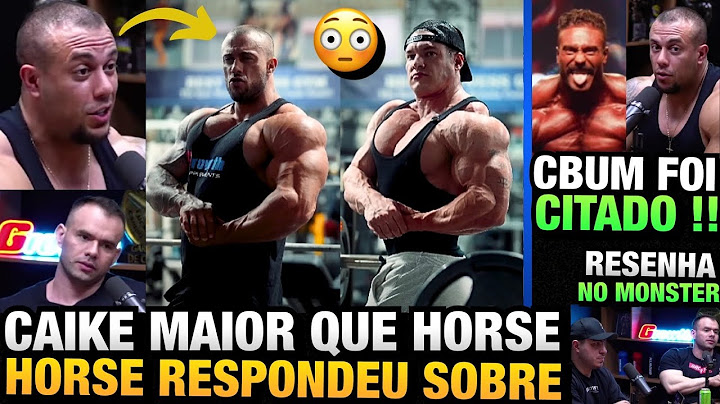 HORSE ESTÁ ASSUSTADO COM CAIKE PRO: "TÁ MAIOR E MAIS LARGO DO QUE EU" RELATA HORSE NO MONSTER CAST