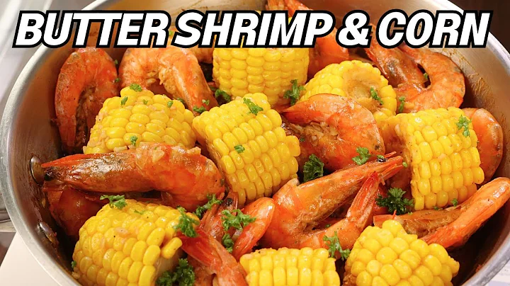 Garlic Butter Shrimp w/ Corn (Buttered Shrimp Recipe)