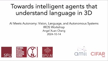 Angel Chang Talk | IROS24 AI Meets Autonomy Workshop