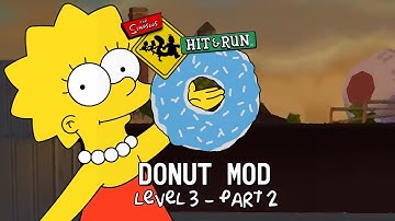 The Simpsons Hit and Run: Donut Mod Level 3 - Part 2