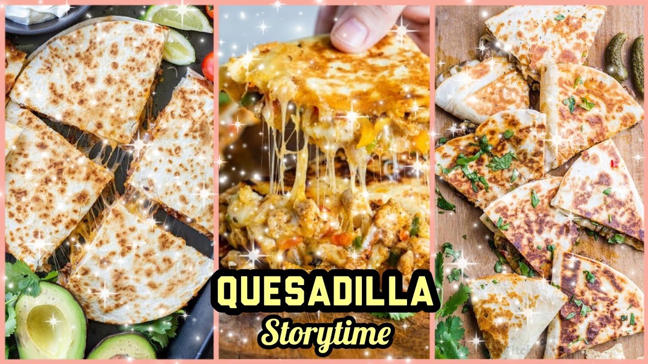 🧀 Quesadilla recipe & Storytime Ny fiance thinks i faked my pregnancy