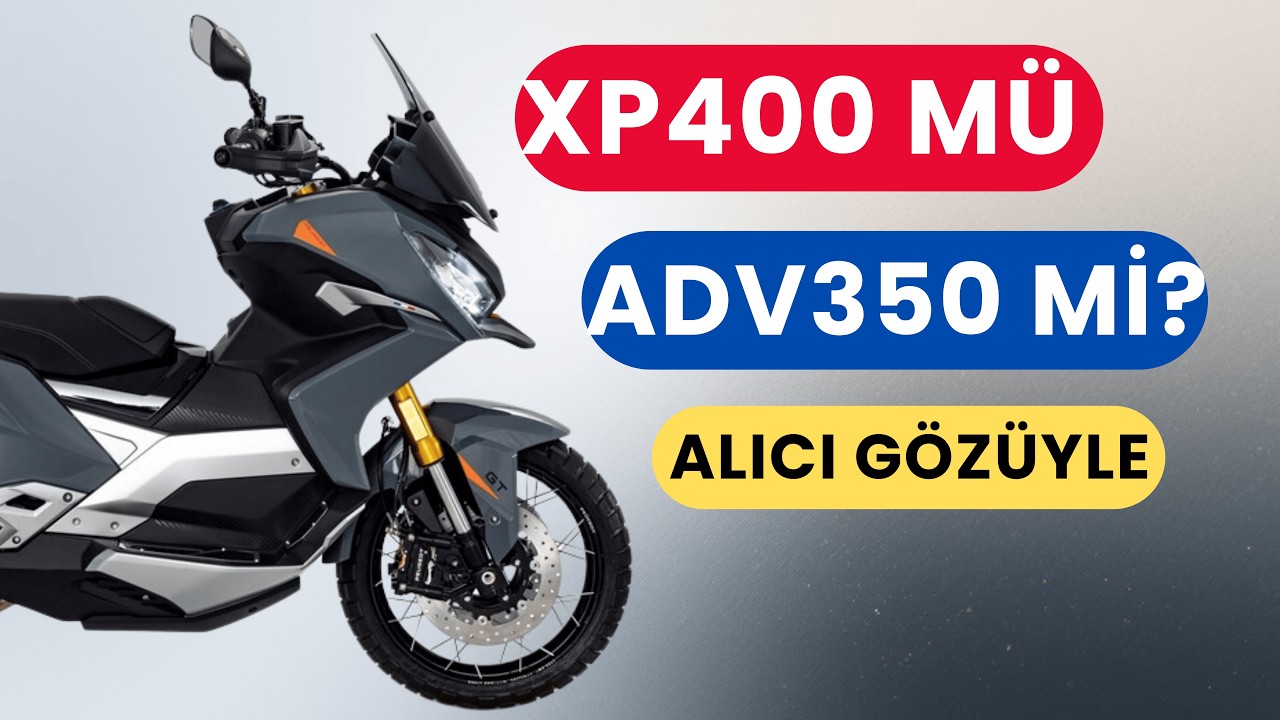 XP400 mü ADV 350 mi? Ağırlık, Stabilite, Fren… “Hangisi Sana Göre?” (Gerçek Kullanıcıyla)