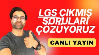 Lgs Çikmiş Sorulari Canli Yayinda Çözüyoruz Lgs 2022