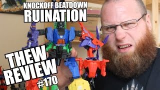 Knockoff Beatdown: Ruination | Thew's Awesome Transformers Reviews 170