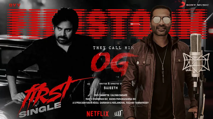 They Call Him #OG - #Firestorm Lyric Video #FirstSingle| PSPK |Sujeeth |Thaman S |DVV Danayya