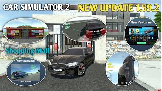 😱 Car Simulator 2 New Update All Features - Update 1.59.2 - Car Simulator 2 Shopping Mall Gameplay 