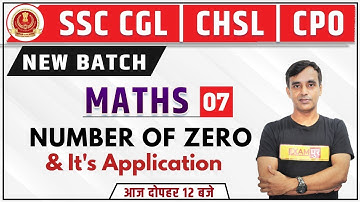 SSC CGL/CHSL 2020 || MATHS || By Vikas Parashar Sir |Class 07| Number System (Number Of Zero)