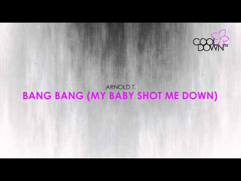 Bang Bang My Baby Shot Me Down - Arnold T (Lounge Tribute to Cher) / CooldownTV