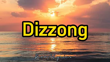 Skusta Clee - Dizzong [Lyrics]