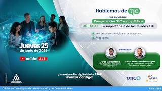 Hablemos de TIC - La importancia de los aliados TIC