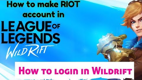 How to login in L.O.L Wildrift mobile | Make your RIOT ID easily | link is in th description
