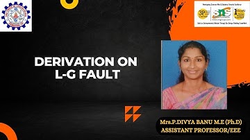 DT Based Derivation for L-G fault | Divya Banu P| SNS Institutions