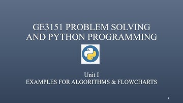 GE3151|Problem Solving and Python Programming| Unit-I| Examples for Algorithms and Flowcharts- Part2