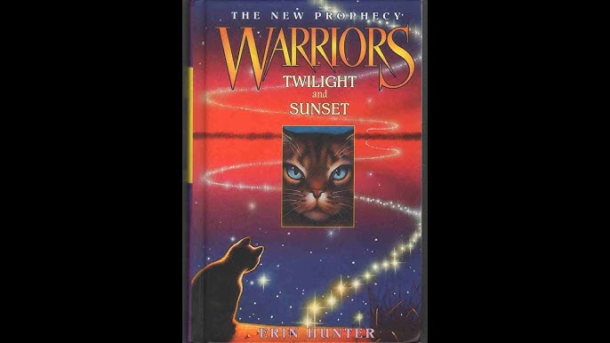 Warriors : The New Prophecy#5：twilight by Erin Hunter