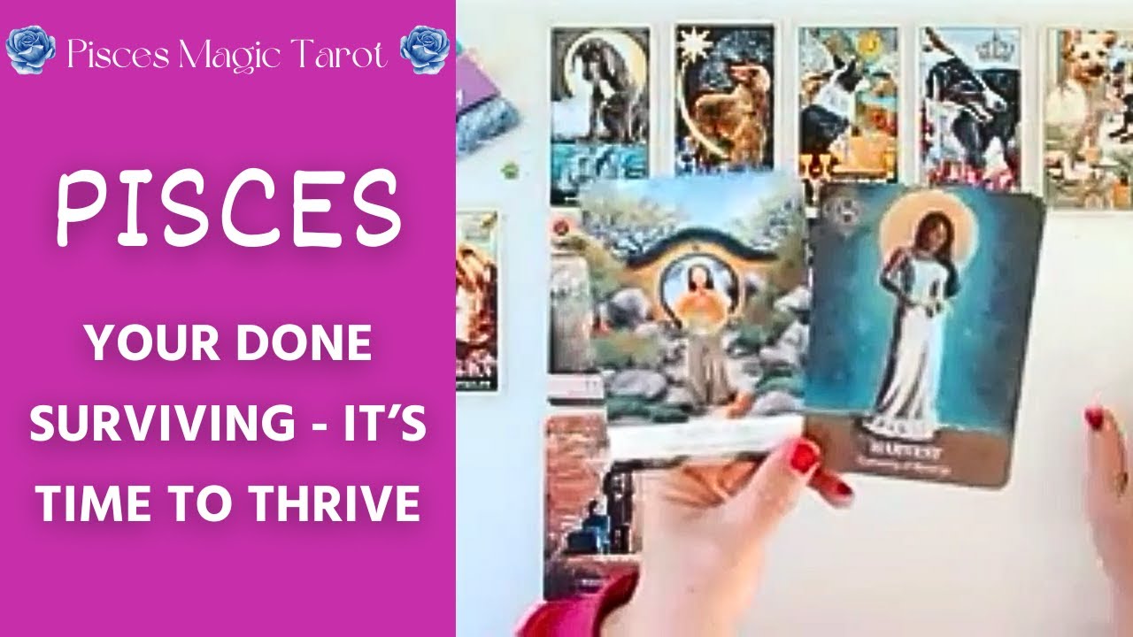 PISCES: You are done with Surviving. It's Your Time to THRIVE!🩷🐟 Pisces Magic Tarot ♓