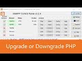 How to upgrade or downgrade php version in xampp 100 working