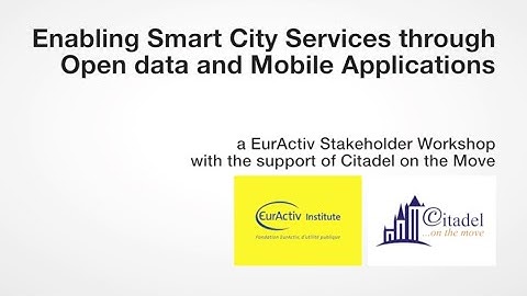 Enabling Smart City Services through Open Data and Mobile Applications