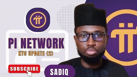 PI NETWORK KYC UPDATE (2)