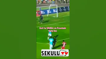 Goli La SIMBA Vs Fountain Gate Leo 