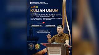 Kuliah Umum Kepemimpinannya Pantas U0026 Benar Layak U0026 Menyelamatkan