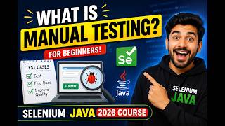 1. What is Manual Testing? (Selenium Java 2026)