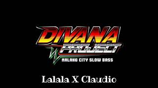 Lalala X Claudio