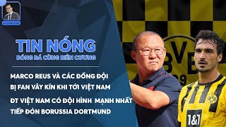 TIN NÓNG BÓNG ĐÁ 30\/11: Thầy Park tuyên bố cứng rắn trước Dortmund, Sao Đức mê cafe và Phở Hà Nội