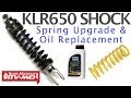 Kawasaki KLR650 Shock Spring Upgrade And Shock Oil Replacement