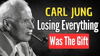 WHY YOU HAD TO LOSE EVERYTHING TO AWAKEN | CARL JUNG SPIRITUAL AWAKENING