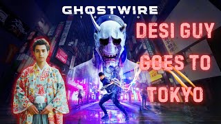 Desi vs. Yurei: Can This Desi Bengali Slay Tokyo's Spirits? (Ghostwire Tokyo LIVE Gameplay)