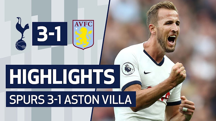 HIGHLIGHTS | SPURS 3-1 ASTON VILLA