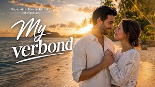 My Verbond — Dawie Prinsloo | Romantic Afrikaans Pop-R&B
