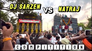 Dj SarZen Vs Dj Natraj Competition π₯ || Bhopal Sehore Dj Competition Full Video β
