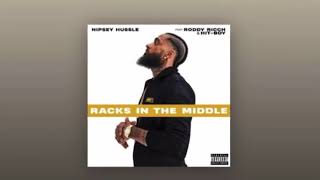 Racks in the middle clean nipsey hussle ft. Roddy rich