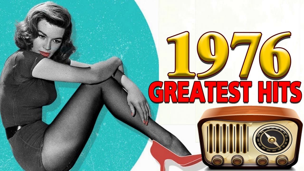 old songs of 1976 - Greatest Hits of 1970s music - YouTube