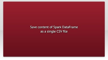 Save content of Spark DataFrame as a single CSV file