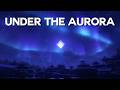 Under The Aurora (Slowed Down) - Cheryltje (C418 Inspired Music)