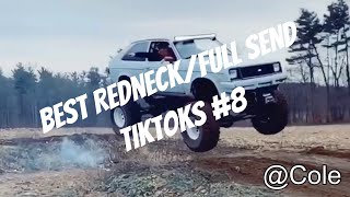 Best Redneck/Full Send TikToks #8