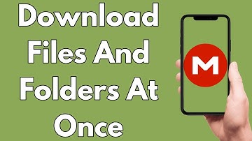 How To Download Files And Folders From Mega Cloud Mobile At Once [2025 Guide]