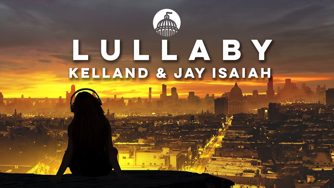 Watch Kelland & Jay Isaiah - Lullaby on YouTube Watch Kelland & Jay Isaiah - Lullaby on YouTube