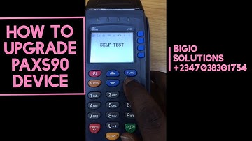 HOW TO UPGRADE PAXs90 Device. #bigjosolutions