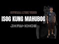 JHAY-KNOW - ISOG KUNG MAHUBOG (OFFICIAL LYRIC VIDEO) | RVW