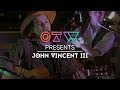 John vincent iii  next to you  live from the rooftop