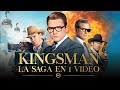 Kingsman, La Saga en 1 Video Fedewolf