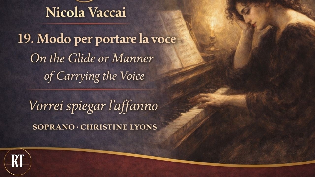 Vorrei spiegar l’affanno, Vaccai ,Portamento I , Christine Lyons ,Soprano