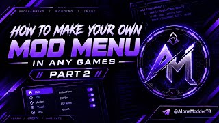 HOW TO MAKE YOUR OWN MOD MENU — EASIEST WAY | PART 2