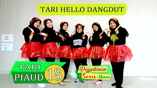 TARI HELLO DANGDUT BY PIAUD 18