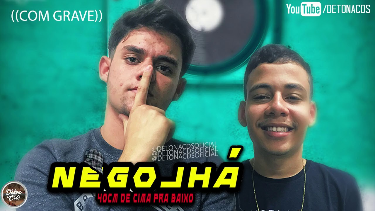 NEGO JHÁ - NOVO CD JUNHO 2019 MUSICAS NOVAS ((COM GRAVE)) PRA PAREDÂO