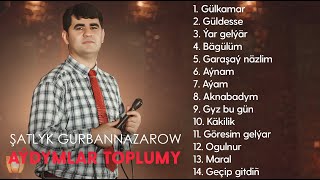 Shatlyk Gurbannazarow - Aydymlar toplumy | 2024